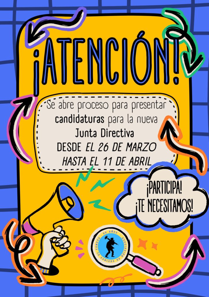 ¡Elecciones a la Junta Directiva de nuestra asociación. Presentación de candidaturas del 26 de marzo a 11 de abril!